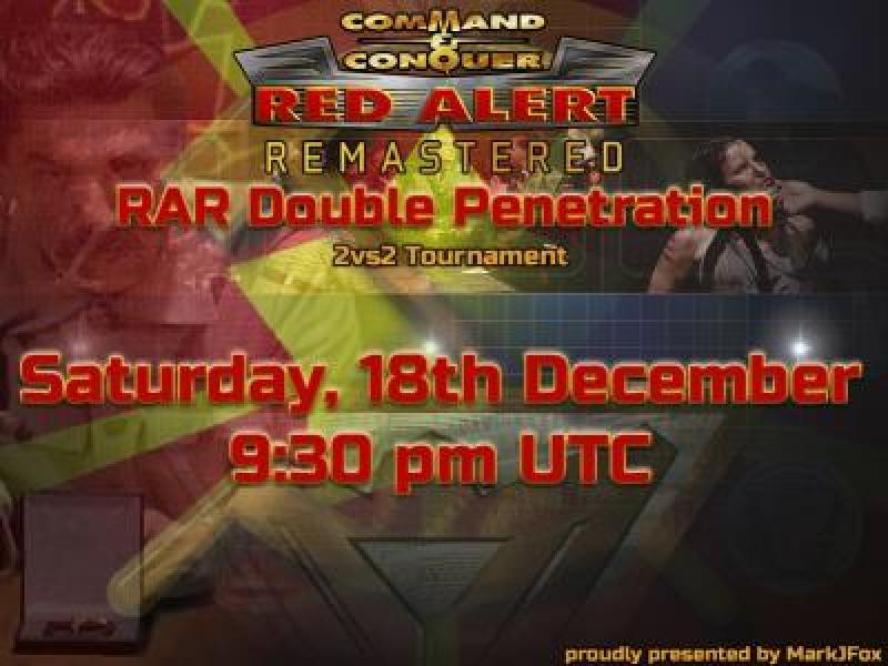 RAR Double Penetration Tournament!